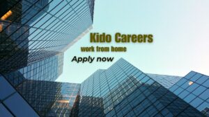 work from home jobs at Kido Careers