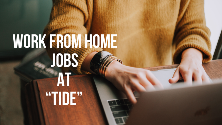 work from home jobs at Tide