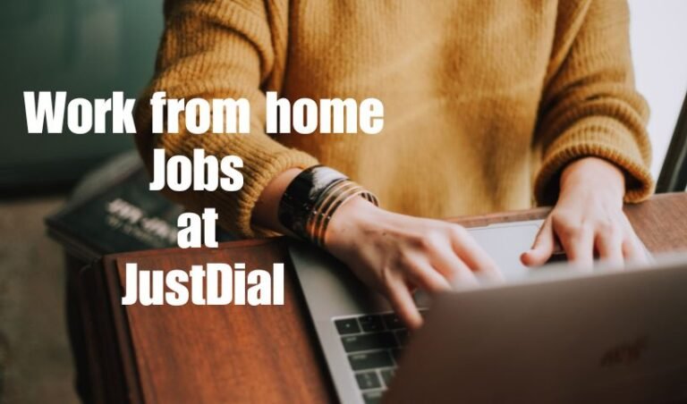 Work from home Jobs at JustDial