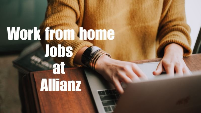 Work from home jobs at Allianz