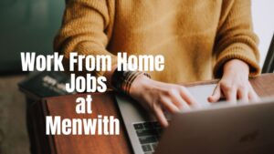 Work From Home Jobs at Menwith