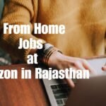 Work from Home Jobs at Amazon in Rajasthan